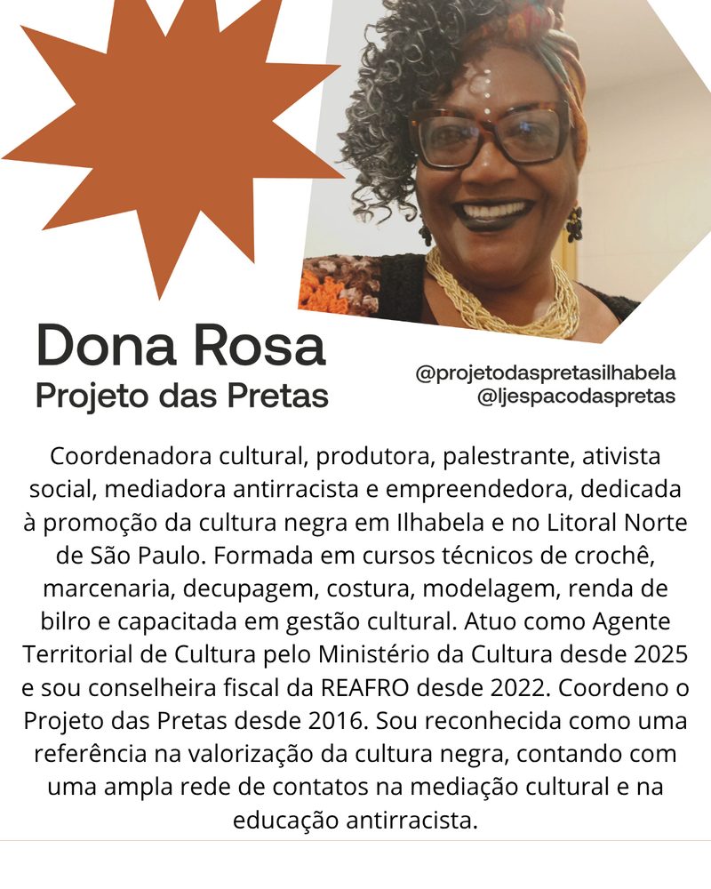 Dona Rosa · Coordenadora cultural e produtora